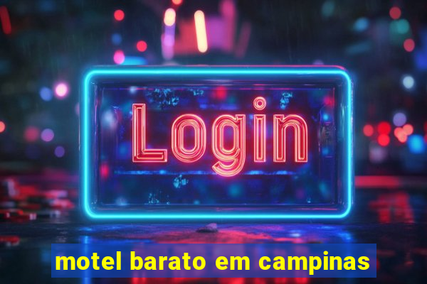 motel barato em campinas