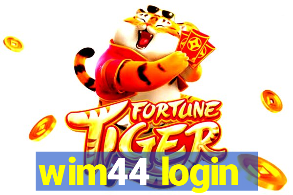 wim44 login