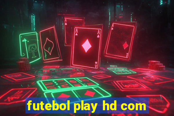 futebol play hd com