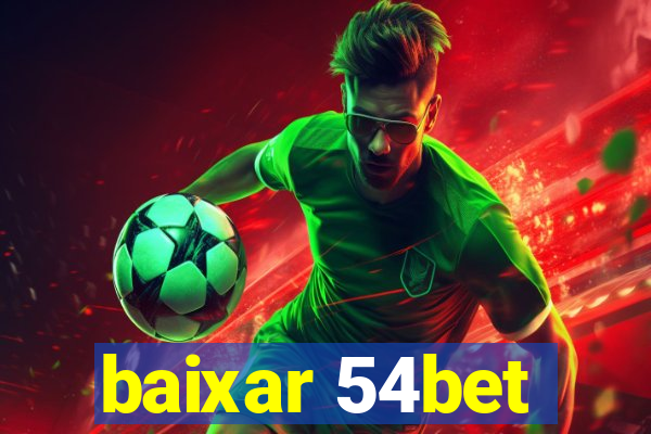 baixar 54bet