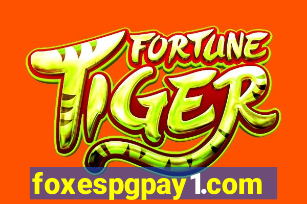 foxespgpay1.com