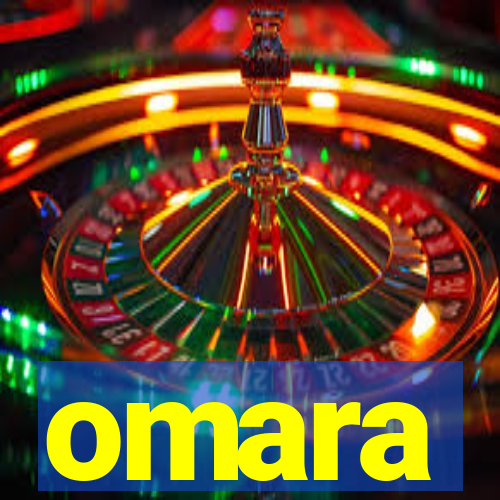 omara