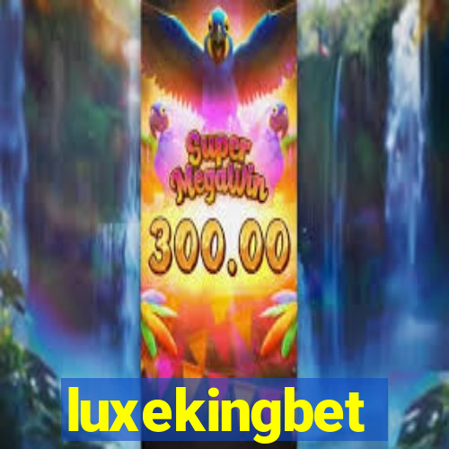 luxekingbet