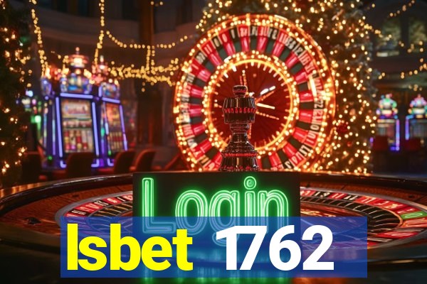 lsbet 1762