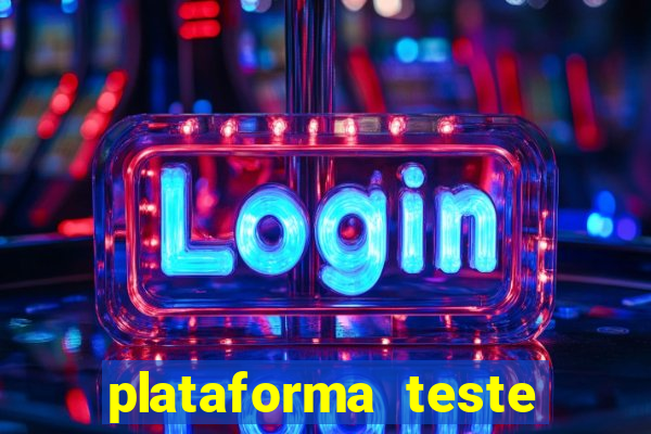 plataforma teste fortune tiger