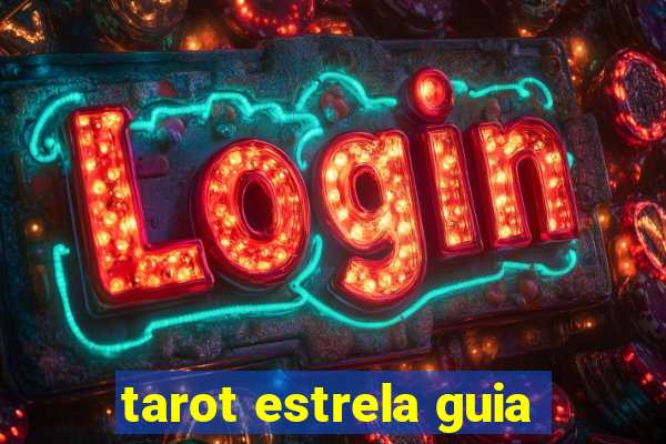 tarot estrela guia