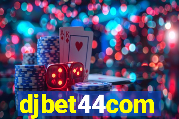 djbet44com