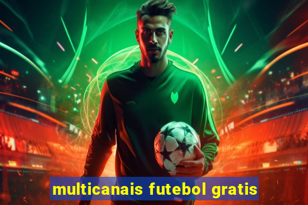 multicanais futebol gratis