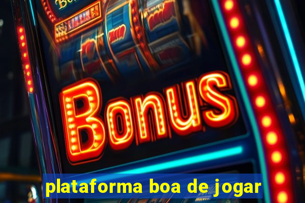 plataforma boa de jogar