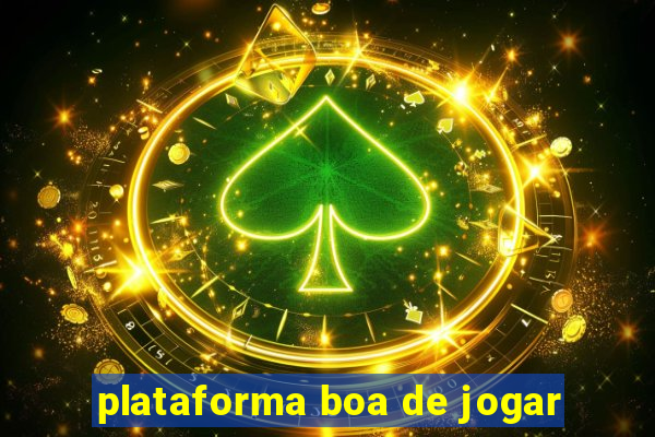 plataforma boa de jogar