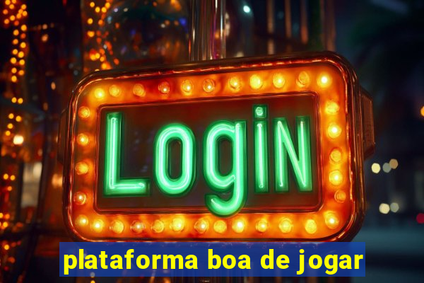 plataforma boa de jogar