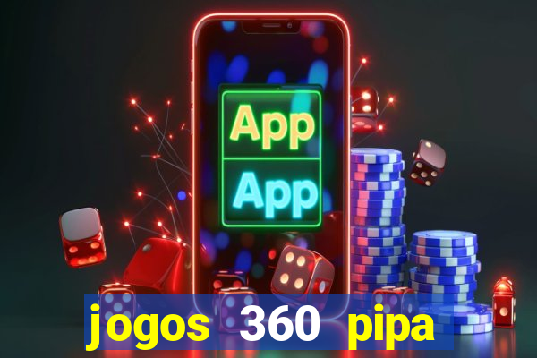 jogos 360 pipa combate 3d