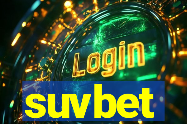 suvbet