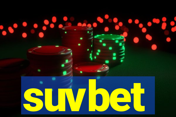 suvbet