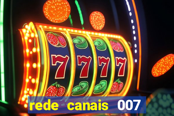 rede canais 007 cassino royale