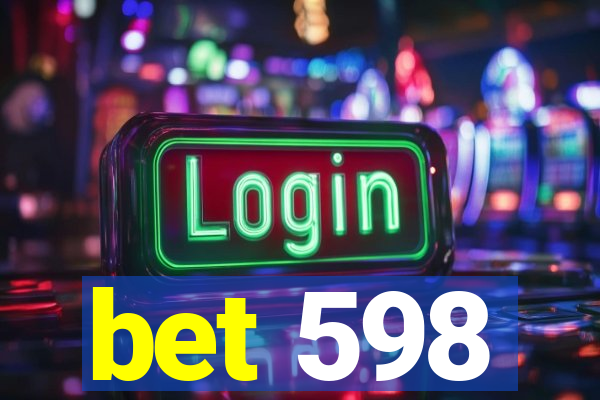 bet 598