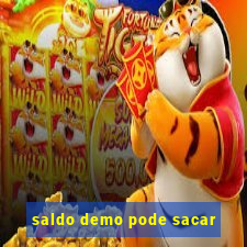 saldo demo pode sacar