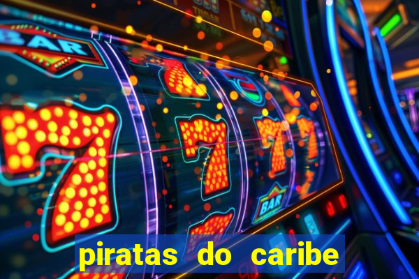 piratas do caribe filme completo dublado