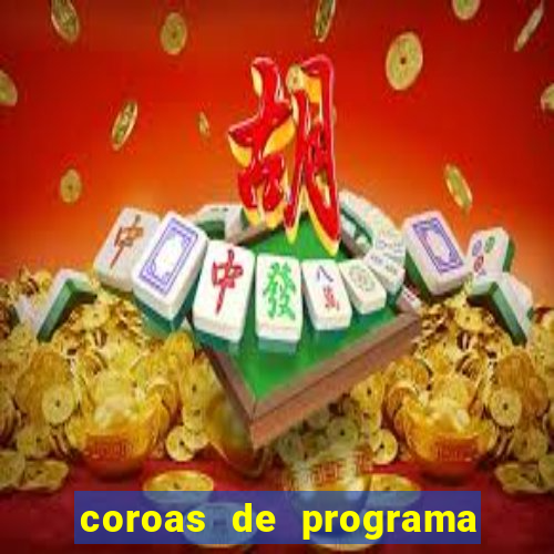 coroas de programa de santos