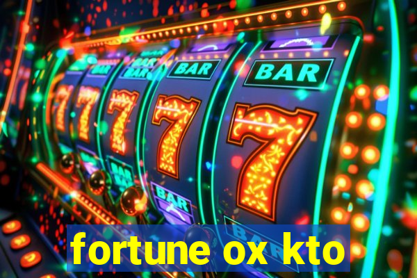 fortune ox kto