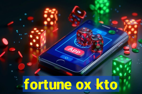 fortune ox kto