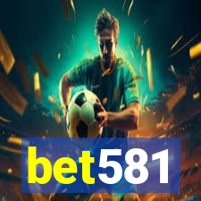 bet581