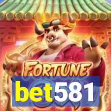 bet581