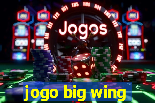 jogo big wing