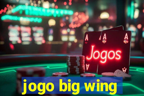 jogo big wing