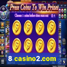 8 casino2.com