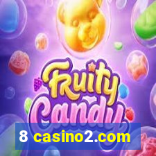 8 casino2.com