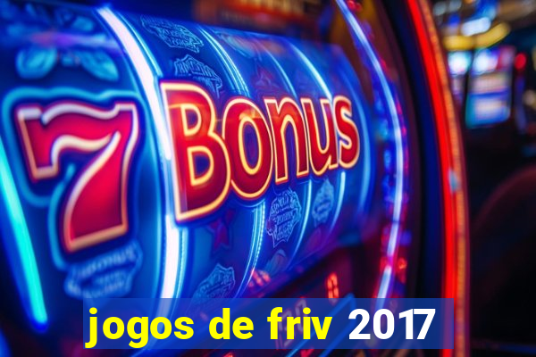 jogos de friv 2017