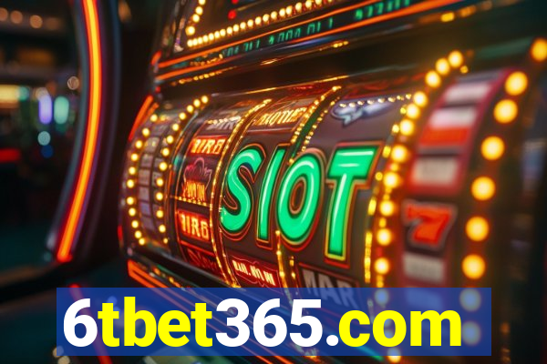 6tbet365.com