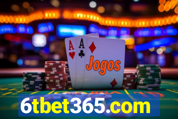 6tbet365.com