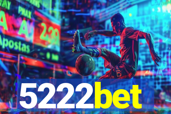 5222bet