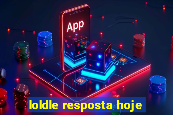 loldle resposta hoje