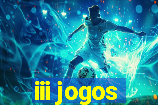 iii jogos