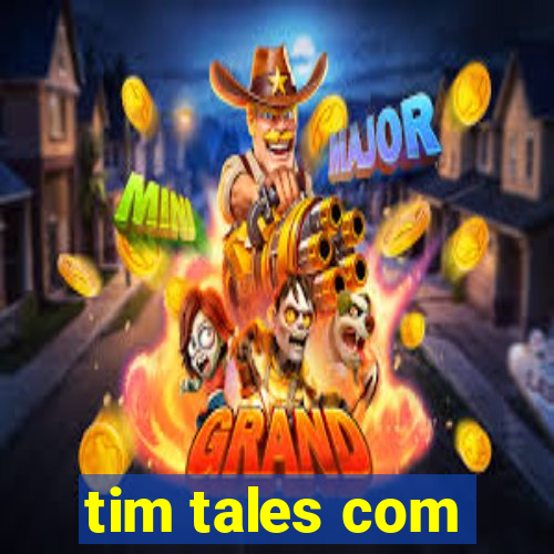 tim tales com