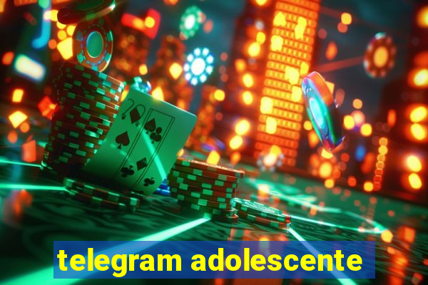 telegram adolescente