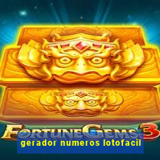 gerador numeros lotofacil