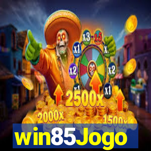 win85Jogo