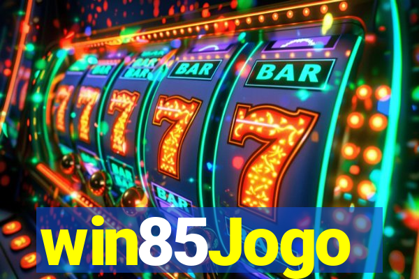 win85Jogo