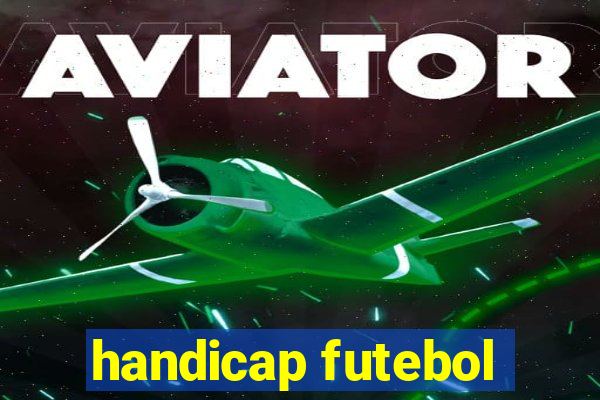 handicap futebol