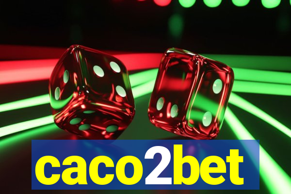 caco2bet