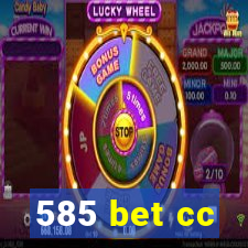 585 bet cc