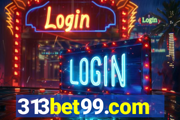 313bet99.com