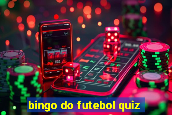 bingo do futebol quiz