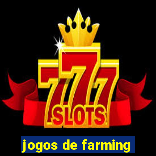 jogos de farming