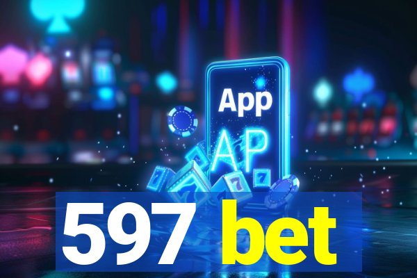 597 bet