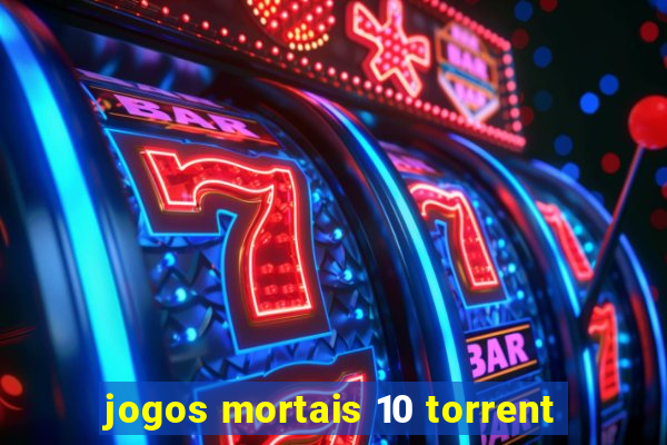 jogos mortais 10 torrent